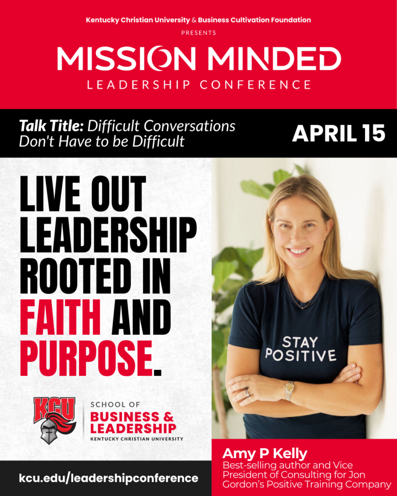 Promotional poster for a leadership conference featuring Amy P. Kelly, with event details, a leadership quote, and contact information.